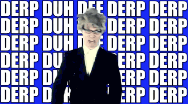 derp_gif_by_gifsandstock-d4i9lu4.gif