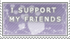I Support...My Friends - Stamp by Zooky