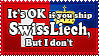 It's OK If you ship SwissLiech... by ChokorettoMilku